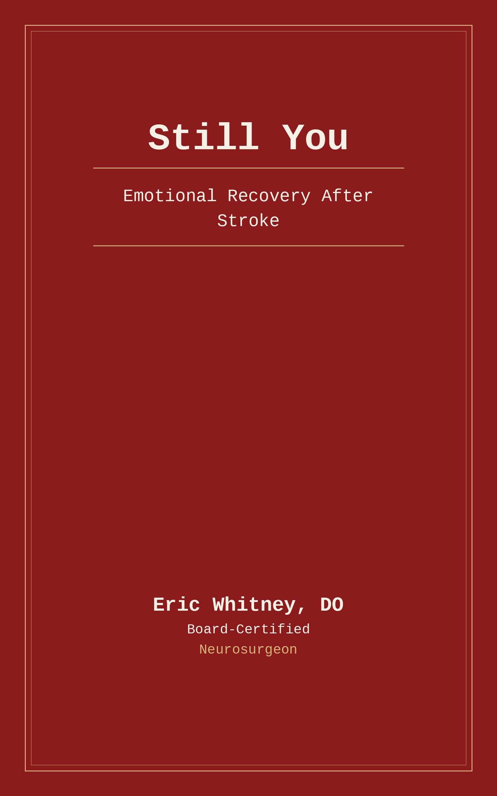 Still You: Emotional Recovery After Stroke book cover